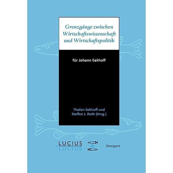 Grenzgänge zwischen Wirtschaftswissenschaft und Wirtschaftspolitik / Jahrbuch des Dokumentationsarchivs des österreichischen Widerstandes