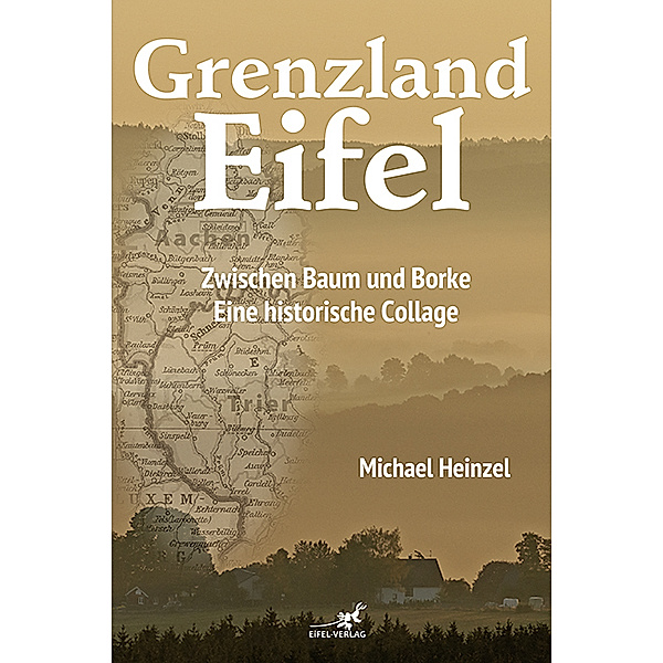 Grenzland Eifel, Michael Heinzel