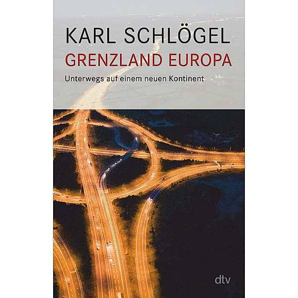 Grenzland Europa, Karl Schlögel