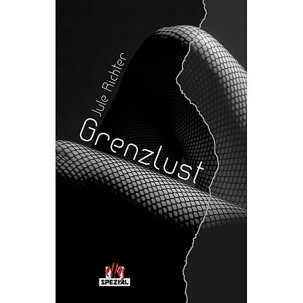 GrenzLust / GrenzLust Bd.1, Jule Richter
