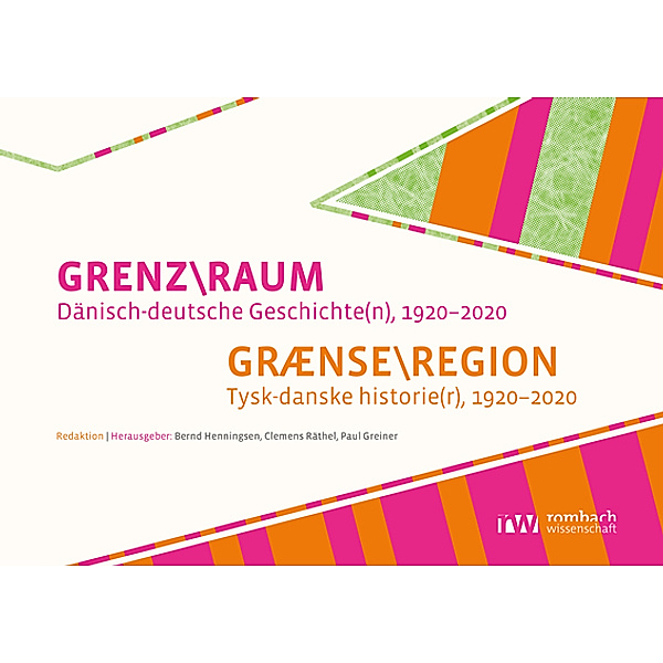 GRENZRAUM. Dänisch-deutsche Geschichte(n), 1920-2020
