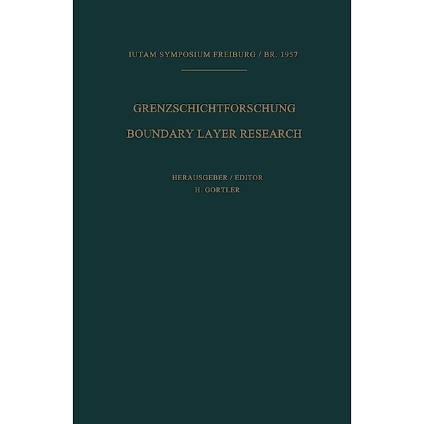 Grenzschichtforschung / Boundary Layer Research / IUTAM Symposia