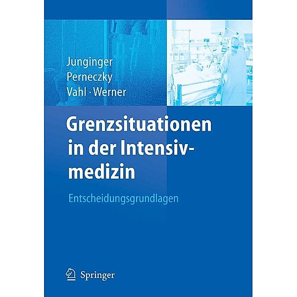 Grenzsituationen in der Intensivmedizin