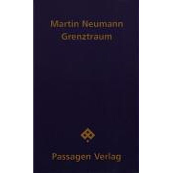 Grenztraum, Martin Neumann