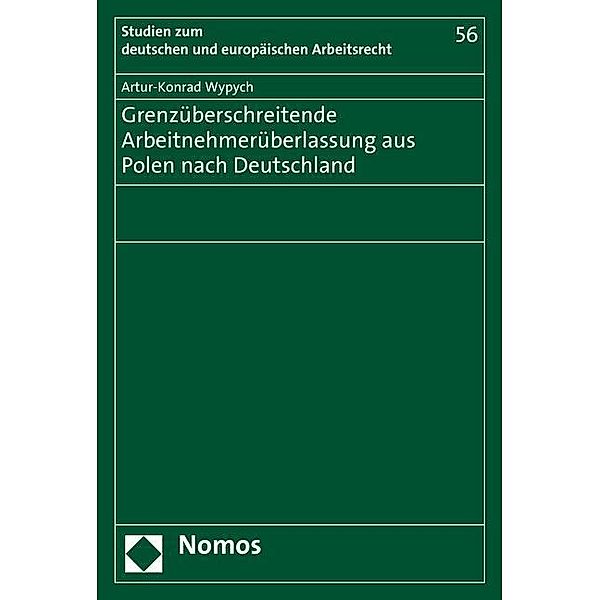 Grenzüberschreitende Arbeitnehmerüberlassung aus Polen nach Deutschland, Artur-Konrad Wypych