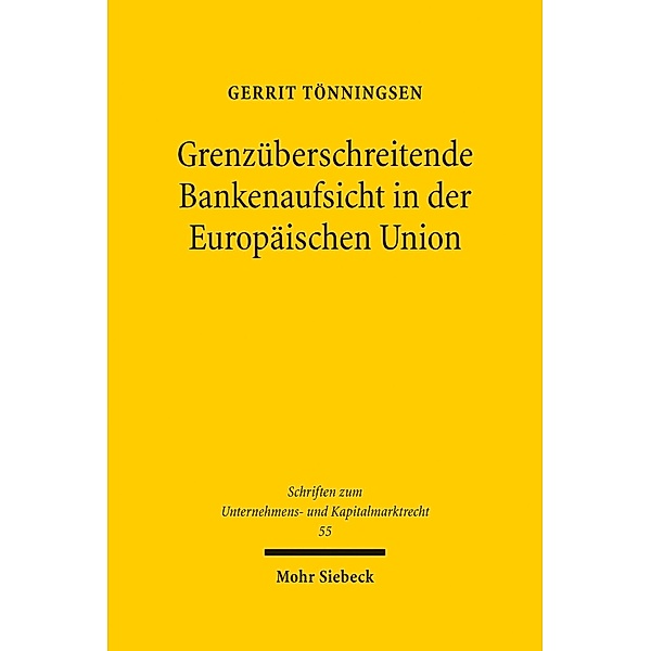 Grenzüberschreitende Bankenaufsicht in der Europäischen Union, Gerrit Tönningsen