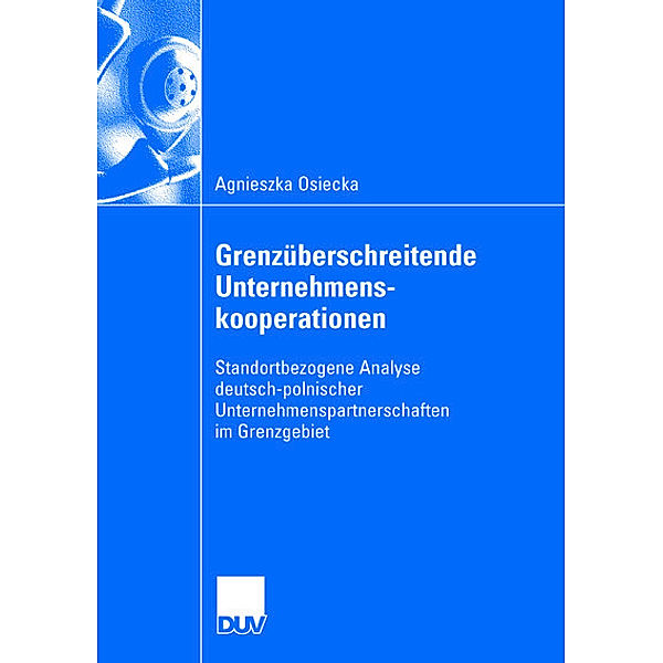 Grenzüberschreitende Unternehmenskooperationen, Agnieszka Osiecka