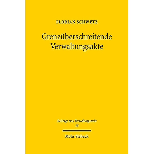 Grenzüberschreitende Verwaltungsakte, Florian Schwetz