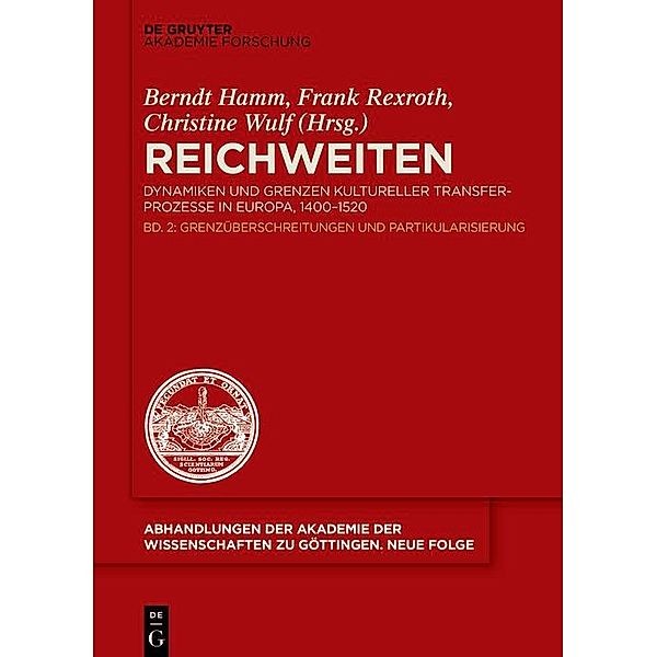 Grenzüberschreitung und Partikularisierung / Abhandlungen der Akademie der Wissenschaften zu Göttingen. Neue Folge Bd.49/2