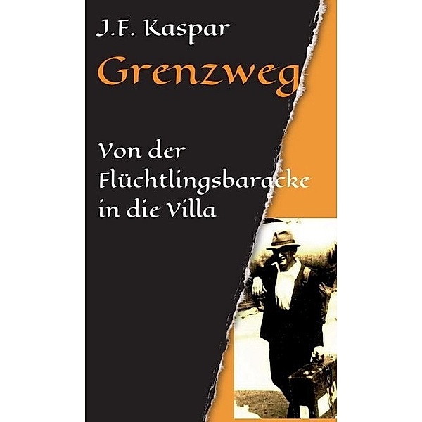 Grenzweg, Josef Franz Kaspar