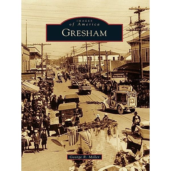 Gresham, George R. Miller