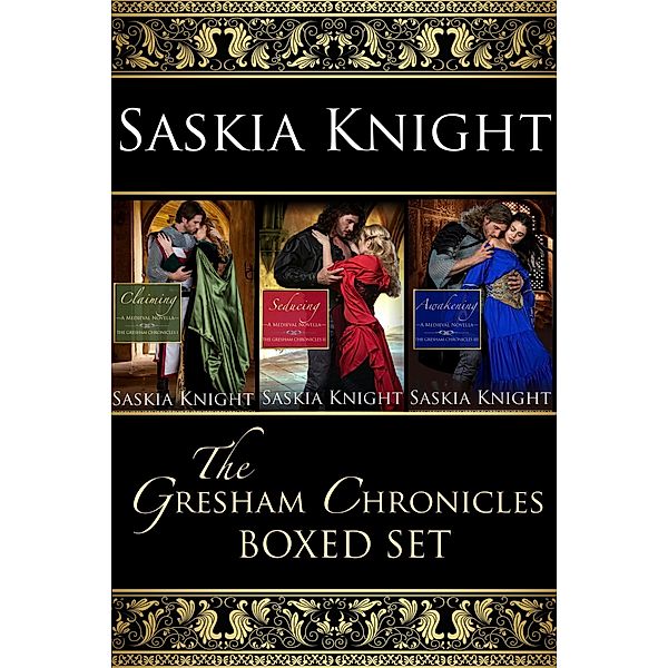 Gresham Chronicles Boxed Set (Books 1-3) / Saskia Knight, Saskia Knight