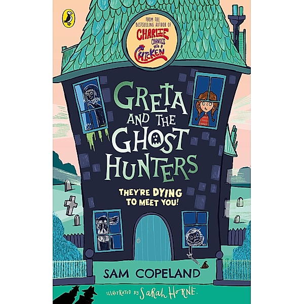 Greta and the Ghost Hunters, Sam Copeland