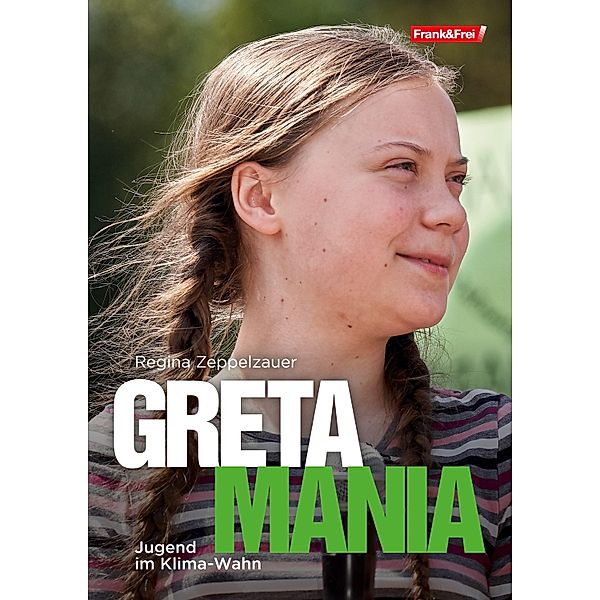 Greta-Mania, Regina Zeppelzauer