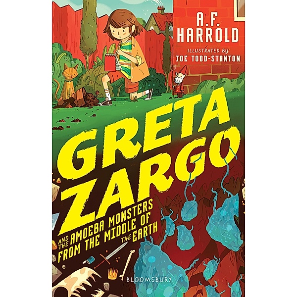 Greta Zargo and the Amoeba Monsters from the Middle of the Earth, A. F. Harrold