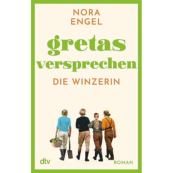 Gretas Versprechen / Die Winzerin Bd.3, Nora Engel