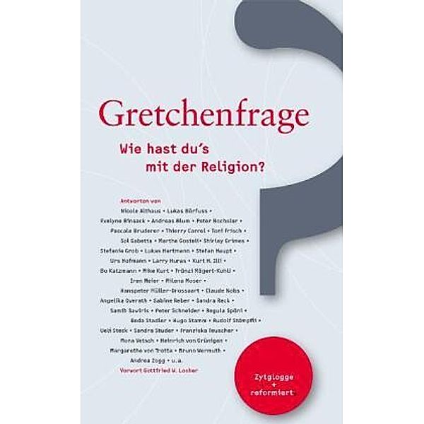 Gretchenfrage