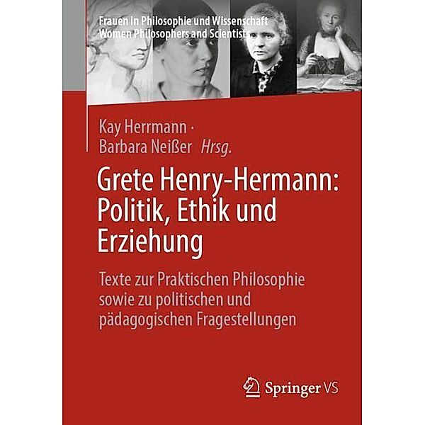 Grete Henry-Hermann: Politik, Ethik und Erziehung