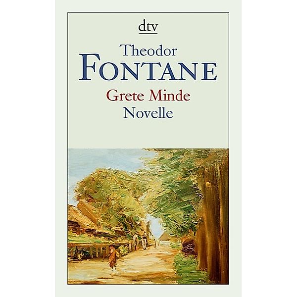 Grete Minde, Theodor Fontane