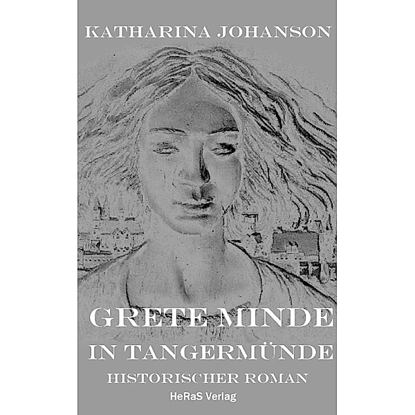 Grete Minde in Tangermünde, Katharina Johanson