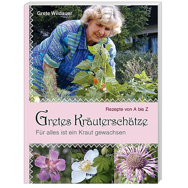 Gretes Kräuterschätze, Grete Wildauer