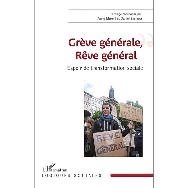 Grève générale, Rêve général, Morelli Anne Morelli