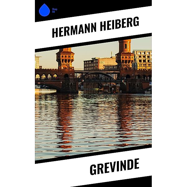 Grevinde, Hermann Heiberg