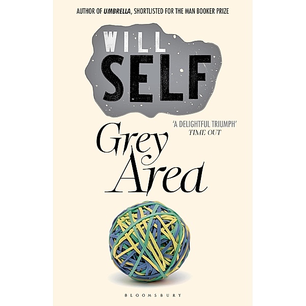 Grey Area, Will Self