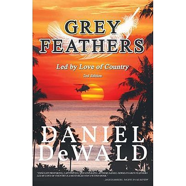 Grey Feathers / Authors Press, Daniel Dewald