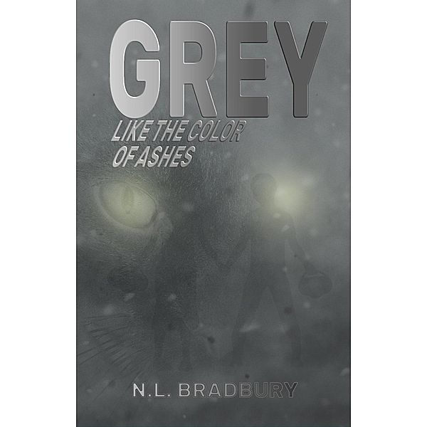 Grey Like the Color of Ashes, Nl Bradbury