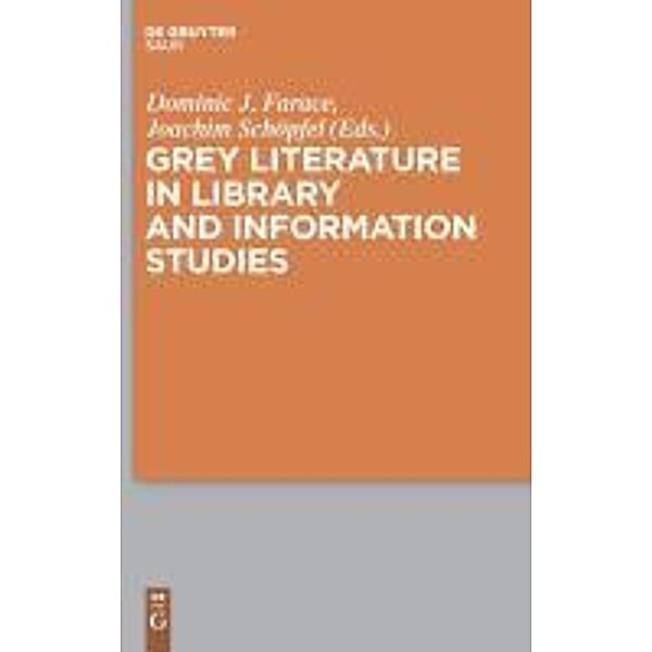 Grey Literature in Library and Information Studies