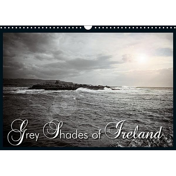 Grey Shades of Ireland (Wandkalender 2017 DIN A3 quer), Marcus Stark