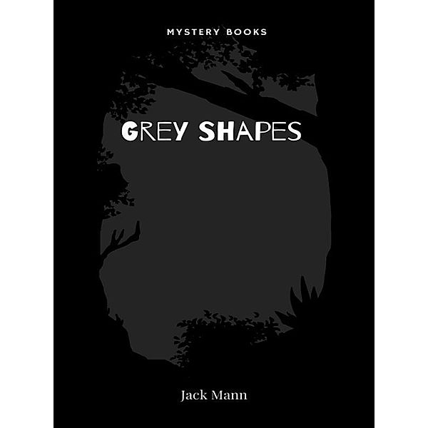 Grey Shapes / Fantasy Collection, Jack Mann