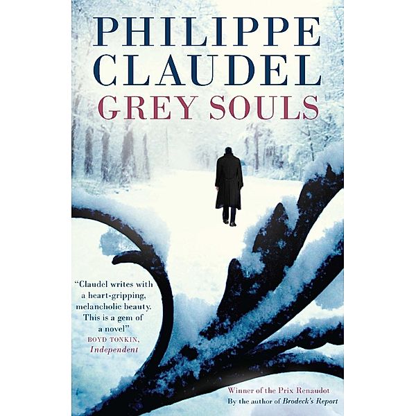 Grey Souls, Philippe Claudel