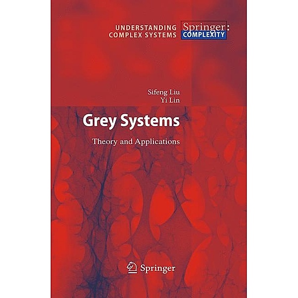 Grey Systems, Sifeng Liu, Jeffrey Yi Lin Forrest