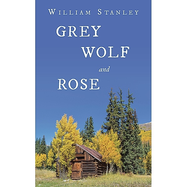 Grey Wolf and Rose, William Stanley