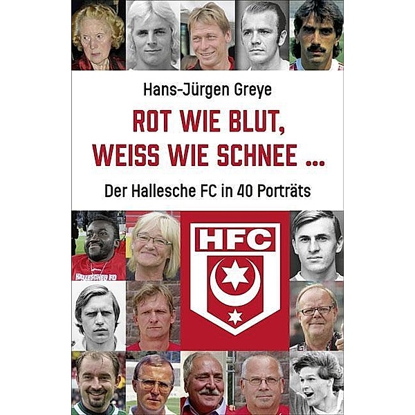Greye, H: Rot wie Blut, weiss wie Schnee ..., Hans-Jürgen Greye