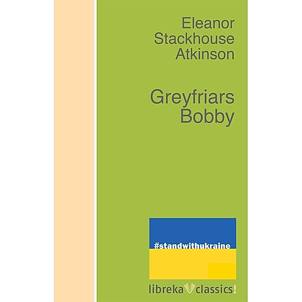 Greyfriars Bobby, Eleanor Atkinson