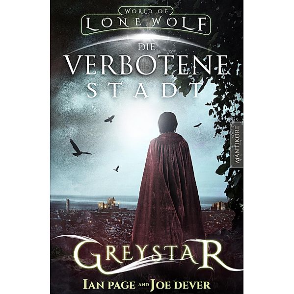 Greystar 02 - Die verbotene Stadt / Greystar Bd.2, Ian Page, Joe Dever