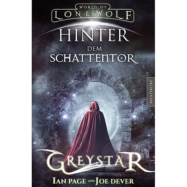 Greystar 03 - Hinter dem Schattentor: Ein Fantasy-Spielbuch in der Welt des Einsamen Wolf, Ian Page, Joe Dever