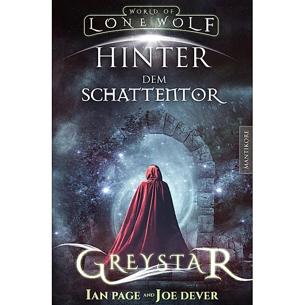 Greystar 03 - Hinter dem Schattentor / Greystar Bd.3, Ian Page, Joe Dever