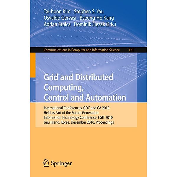 Grid and Distributed Computing, Control and Automation / Communications in Computer and Information Science Bd.121