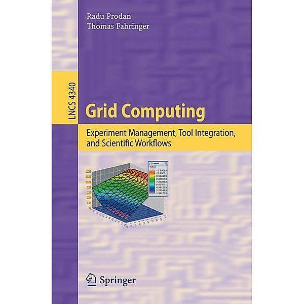 Grid Computing, Thomas Fahringer, Radu Prodan