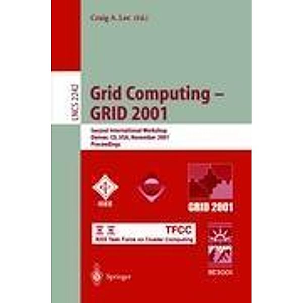 Grid Computing - GRID 2001