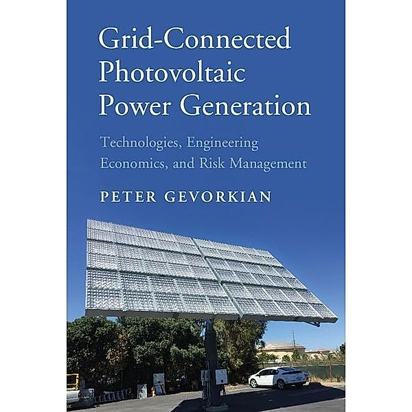 Grid-Connected Photovoltaic Power Generation, Peter Gevorkian