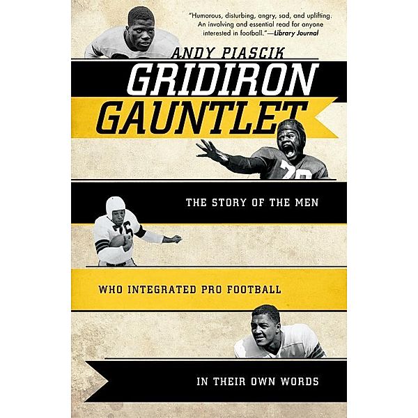 Gridiron Gauntlet, Andy Piascik