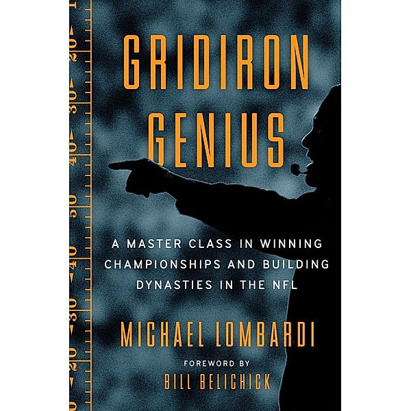 Gridiron Genius, Michael Lombardi