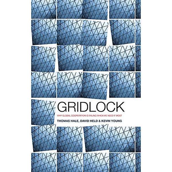 Gridlock, Thomas Hale, David Held, Kevin Young