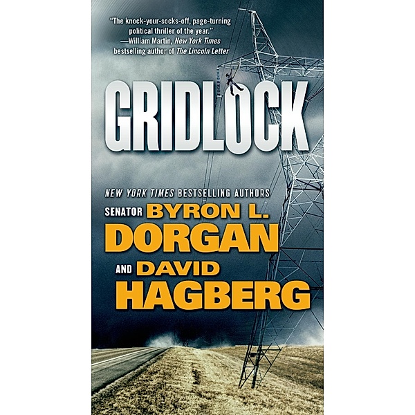 Gridlock, Byron L. Dorgan, David Hagberg
