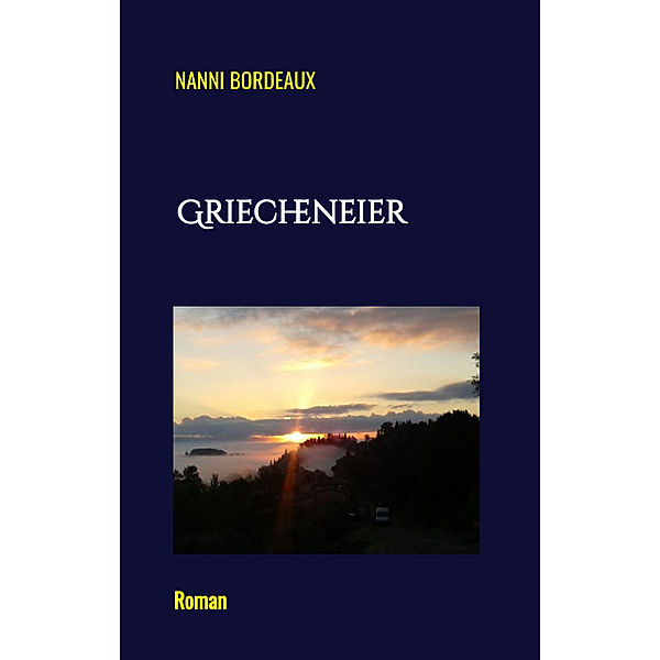 Griecheneier, Nanni Bordeaux